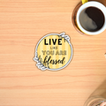 Sticker- Live Like You are Blessed